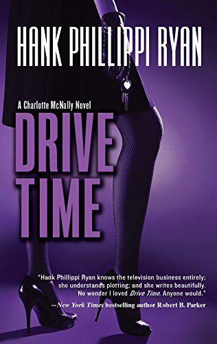 Imagen de archivo de Drive Time (MIRA novel) (Charlotte McNally Mysteries) a la venta por More Than Words