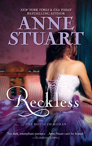 Reckless (The House of Rohan, 3) (9780778328490) by Stuart, Anne