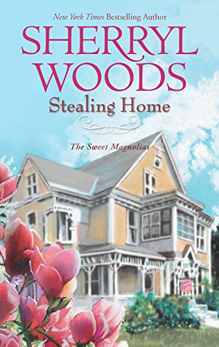 Beispielbild fr Stealing Home (Sweet Magnolias) zum Verkauf von SecondSale