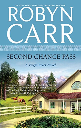 Beispielbild fr Second Chance Pass (A Virgin River Novel, 5) zum Verkauf von BooksRun