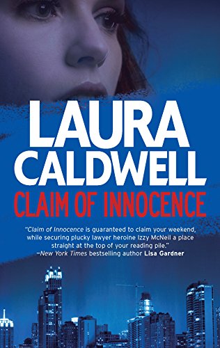 Stock image for Claim of Innocence (An Izzy McNeil Novel, 4) for sale by Wonder Book