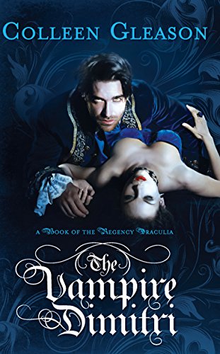 9780778329824: The Vampire Dimitri (A Book of the Regency Draculia, 2)