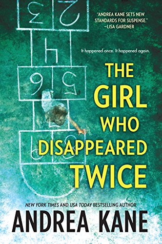 9780778329848: The Girl Who Disappeared Twice