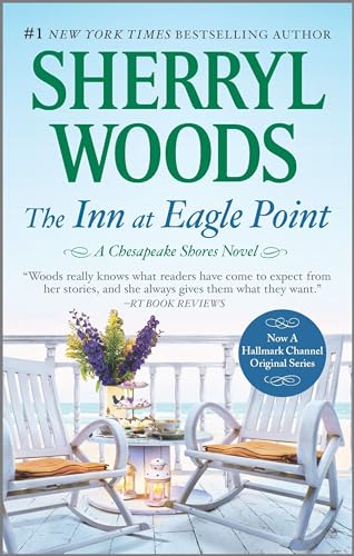 Imagen de archivo de The Inn at Eagle Point (A Chesapeake Shores Novel) a la venta por SecondSale