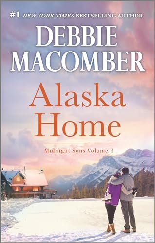 Stock image for Alaska Home : Falling for Him Ending in Marriage Midnight Sons and Daughters for sale by Better World Books