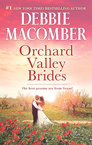 Stock image for Orchard Valley Brides: A Romance Novel for sale by SecondSale