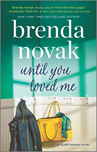 Beispielbild fr Until You Loved Me: A Novel (Silver Springs) zum Verkauf von SecondSale