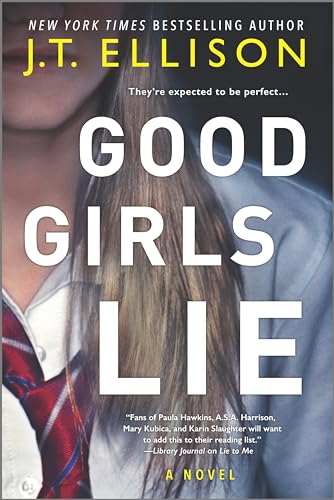 9780778330776: Good Girls Lie