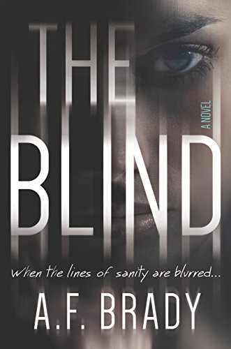 Stock image for The Blind: A Chilling Psychological Suspense for sale by Buyback Express