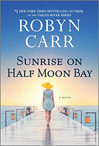 Beispielbild fr Sunrise on Half Moon Bay: A Novel zum Verkauf von SecondSale