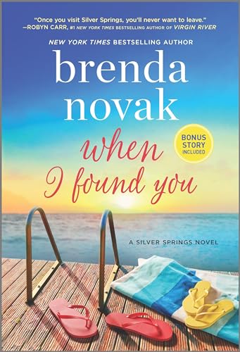 Beispielbild fr When I Found You: A Silver Springs Novel (Silver Springs, 8) zum Verkauf von SecondSale