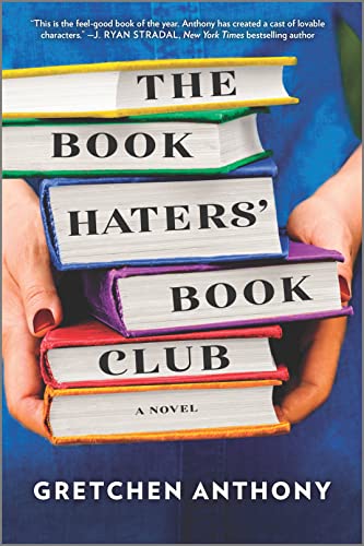 Beispielbild fr The Book Haters' Book Club : A Novel zum Verkauf von Better World Books