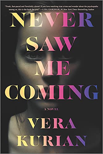 Stock image for Never Saw Me Coming for sale by Zoom Books Company