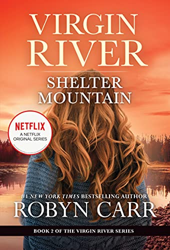 Stock image for Shelter Mountain: A Virgin River Novel (A Virgin River Novel, 2) for sale by Dream Books Co.