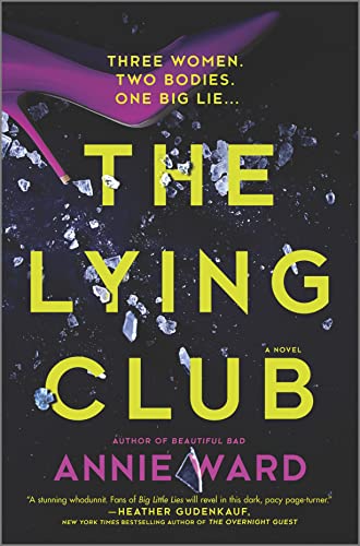 Imagen de archivo de The Lying Club: A Novel a la venta por Friends of Johnson County Library