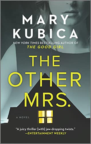 Stock image for The Other Mrs.: A Thrilling Suspense Novel from the NYT bestselling author of Local Woman Missing for sale by Decluttr