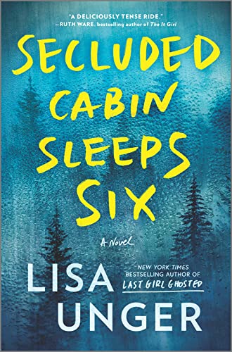 9780778333234: Secluded Cabin Sleeps Six: A Novel of Thrilling Suspense