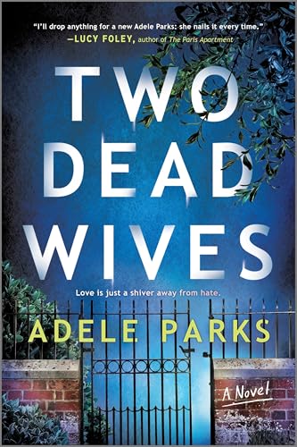 Stock image for Two Dead Wives: A British Psychological Thriller for sale by Red's Corner LLC