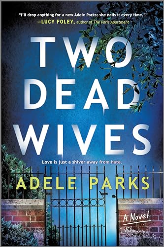 9780778333579: Two Dead Wives: A British Psychological Thriller