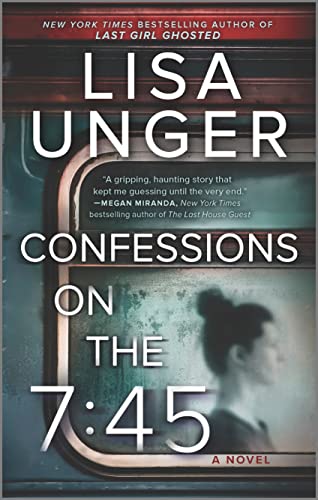 9780778333890: Confessions on the 7:45: A Novel