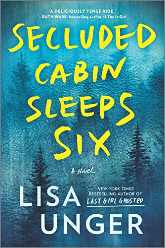 9780778333937: Secluded Cabin Sleeps Six: A Novel of Thrilling Suspense