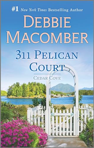 9780778334033: 311 Pelican Court: A Novel (Cedar Cove, 3)