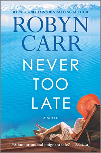 Stock image for Never Too Late: A Novel for sale by SecondSale