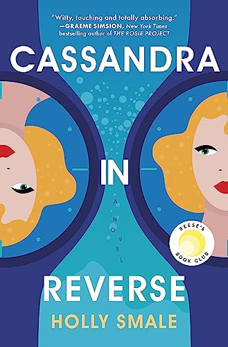 9780778334538: Cassandra in Reverse: A Reese's Book Club Pick