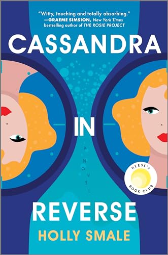9780778334538: Cassandra in Reverse: A Reese's Book Club Pick