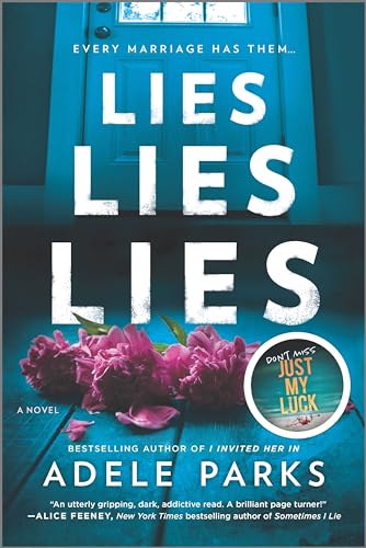 Stock image for Lies, Lies, Lies: A Novel for sale by ZBK Books