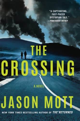 Stock image for THE CROSSING for sale by Your Online Bookstore