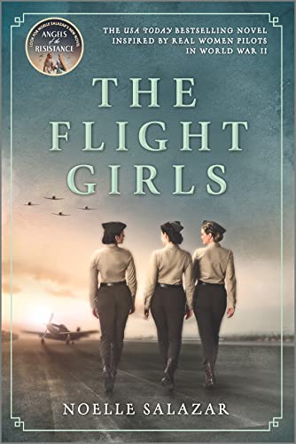 Imagen de archivo de The Flight Girls: A Novel a la venta por SecondSale