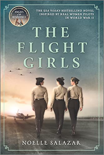 Stock image for The Flight Girls: A Novel for sale by Orion Tech