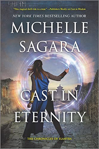 9780778386520: Cast in Eternity (The Chronicles of Elantra, 18)
