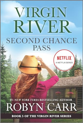 Stock image for Second Chance Pass: A Virgin River Novel (A Virgin River Novel, 5) for sale by SecondSale