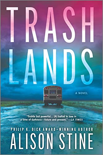 Stock image for Trashlands for sale by Blackwell's