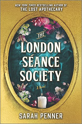 Imagen de archivo de The London Sance Society: A Novel a la venta por Books Unplugged