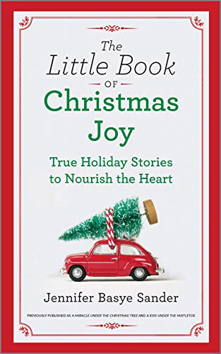 Beispielbild fr The Little Book of Christmas Joy: True Holiday Stories to Nourish the Heart zum Verkauf von Gulf Coast Books