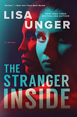 Stock image for The Stranger Inside: A Novel for sale by SecondSale