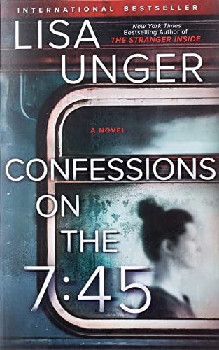 Imagen de archivo de Confessions on the 7:45: A Novel a la venta por PlumCircle