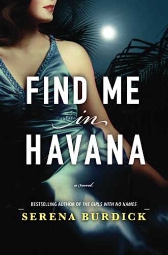 Stock image for FIND ME IN HAVANA for sale by Gulf Coast Books