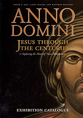 Beispielbild fr Anno Domini Jesus Through the Centuries zum Verkauf von Russell Books