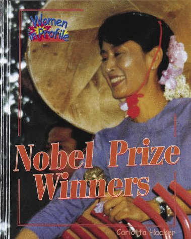 9780778700074: Nobel Prize Winners (Women in Profile)