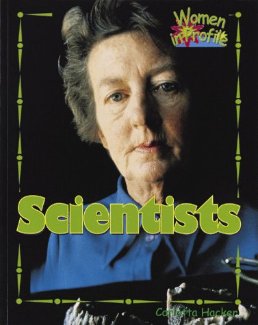 Beispielbild fr Scientists (Women in Profile) zum Verkauf von Hay-on-Wye Booksellers