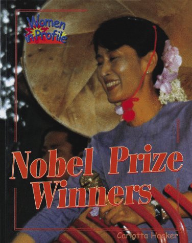 Beispielbild fr Nobel Prize Winners (Women in Profile Series) zum Verkauf von Wonder Book