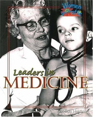 9780778700326: Leaders in Medicine