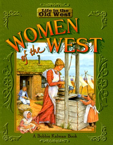 Beispielbild fr Women of the West zum Verkauf von Better World Books