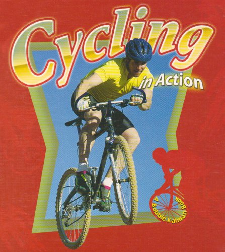 Imagen de archivo de Cycling in Action (Sports in Action) a la venta por Booksavers of MD