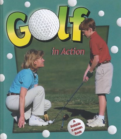 Beispielbild fr Golf in Action (Sports in Action) zum Verkauf von SecondSale