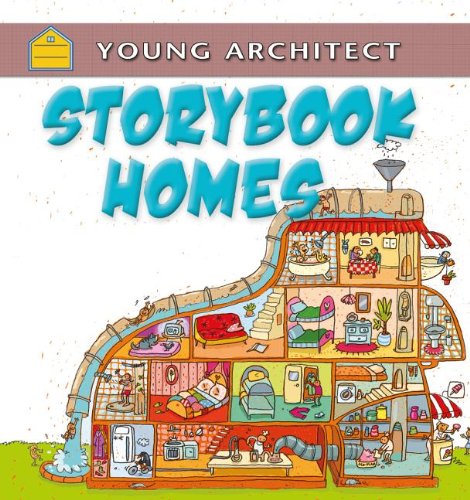 Stock image for Storybook Homes (Young Architect) for sale by Reuseabook